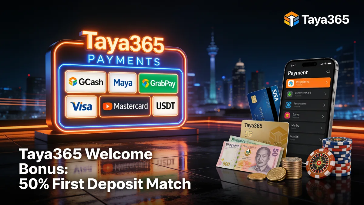 Taya365 Welcome Bonus: 50% First Deposit Match for players in the Philippines